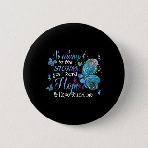 Funden Hoffnung und Hoffnung fand mich Schmetterli Button