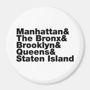 Fünf Boroughs ~ New York City Magnet