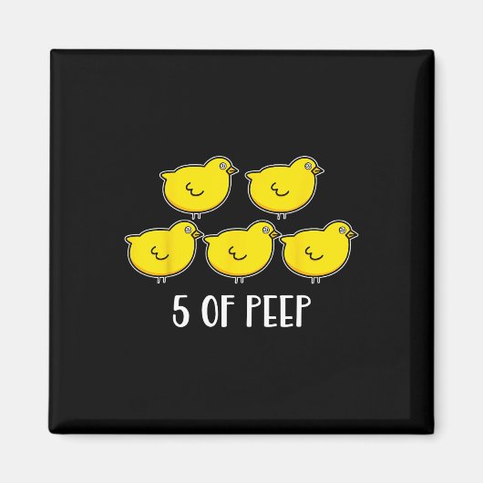 Fünf der Therapeuten für Peep Fun Magnet (Vorne)