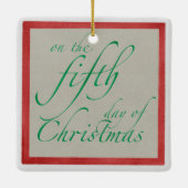 Fünf Golden Rings Square Keramikornament (Rückseite)