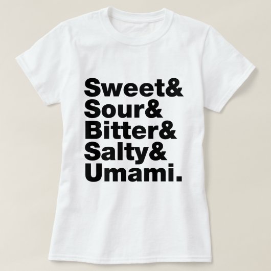 Fünf Grundgeschmacksrichtungen T-Shirt (Design vorne)