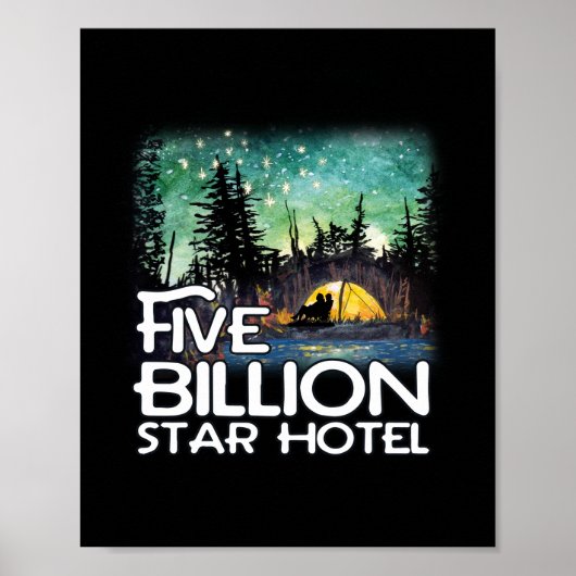 Fünf-Milliarden-Sterne-Hotel-Camping Poster (Vorne)