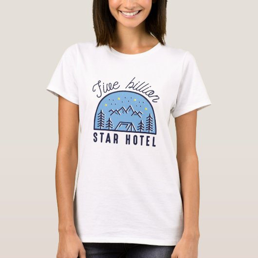 Fünf-Milliarden-Sterne-Hotel T-Shirt (Vorderseite)