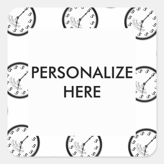 FÜNF O'CLOCK CLOCK QUADRATISCHER AUFKLEBER (Vorderseite)