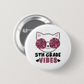 Fünfte 5. Klasse Vibes Zurück zur Schule Katze Kät Button (Vorne & Hinten)