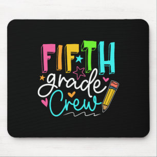 Fünfte Crew-Team 5. Klasse Lehrer Student Mousepad