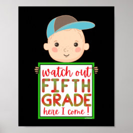 FÜNFTE GRADE HIER KOMME ICH lustig niedlich Poster