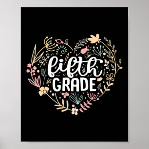 Fünfte Klasse Blumenherz zurück zur Schule Lehre Poster