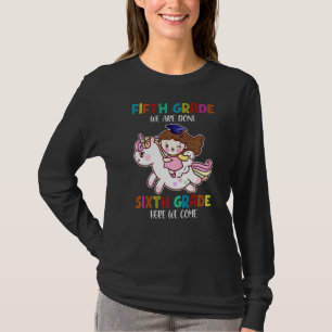 Fünfte Klasse, die wir am letzten Tag der Schule e T-Shirt