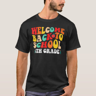 Fünfte Klasse Groovy Willkommen zurück in der Schu T-Shirt