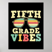 Fünfte Klasse Lehrer Fünfte Klasse Vibes Poster (Vorne)