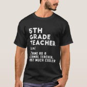 Fünfte Klasse Lehrer Funny First Day Zurück zur Sc T-Shirt (Vorderseite)