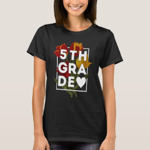 Fünfte Klasse Tulip Girls Women Teacher Team 5th G T-Shirt