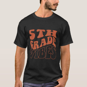 Fünfte Klasse Vibes 5. Klasse Team Retro 1. Tag T-Shirt