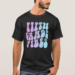 Fünfte Klasse Vibes - 5th Grad Team Retro 1St Day T-Shirt
