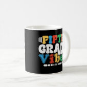 Fünfte Klasse Vibes Funny Back to School 5th Grade Kaffeetasse (VorderseiteRechts)
