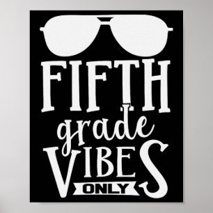 Fünfte Klasse Vibes nur Jungs Mädchen zurück nach Poster
