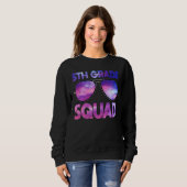 Fünfte Stufe des Squad Fünfte Klasse zurück zum Sc Sweatshirt (Vorne ganz)