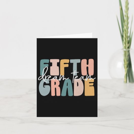 Fünftes Dream Team Groovy Lehrer zurück zum Scho Karte (Vorderseite)