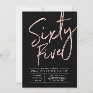 fünfundsechzig | Rose Gold & Black 65. Geburtstag Einladung
