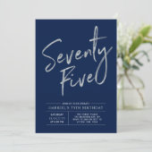 fünfundsiebzig | Silver & Navy 75. Geburtstag Einladung (Stehend Vorderseite)