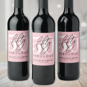 Fünfzig Fabelhafte Pink 50. Geburtstagsfeier Weinetikett