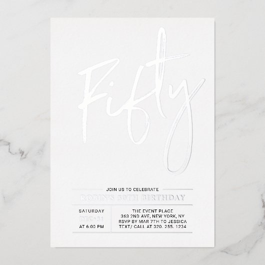 fünfzig | Moderne Silver 50. Geburtstagsparty Folieneinladung (Vorderseite)