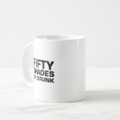 Fünfzig Schatten von betrunkenem Kaffeetasse (Vorderseite Links)