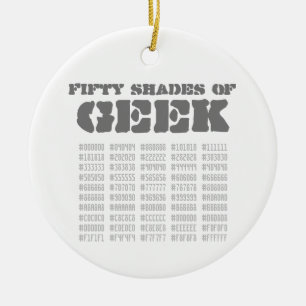Fünfzig Shades von Geek Keramik Ornament