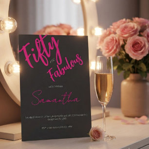 Fünfzig und Fabelhaft Schwarzes Script zum 50. Geb Einladung