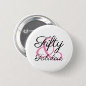 Fünfzig und Fantastisch 50. Geburtstagsfeier Button (Vorne & Hinten)