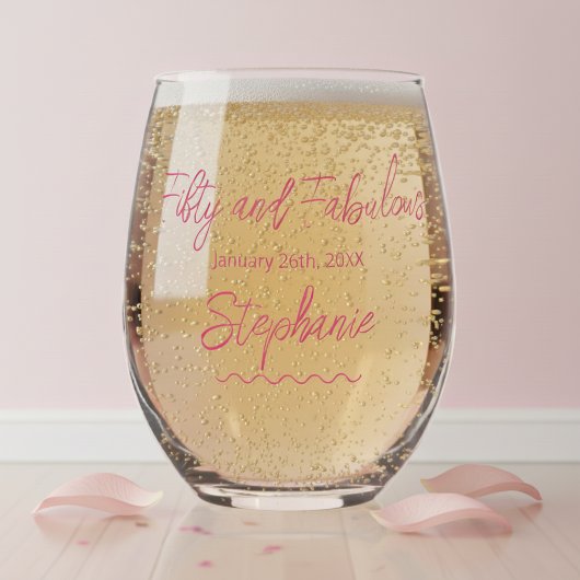 Fünfzig und Fantastisch Pink Schrift Weinglas Ohne Stiel