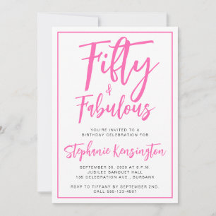 Fünfzig und Fantastisch Pink Schriftzug 50. Geburt Einladung
