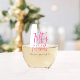 Fünfzig und Fantastisch Pink Schriftzug 50. Geburt Weinglas Ohne Stiel