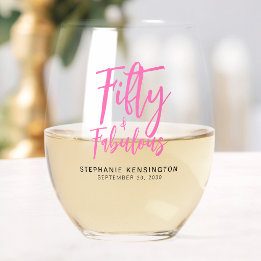 Fünfzig und Fantastisch Pink Schriftzug 50. Geburt Weinglas Ohne Stiel