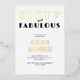 Fünfzig und Fantastisch Schwarze Goldfolie Einladu Folieneinladung