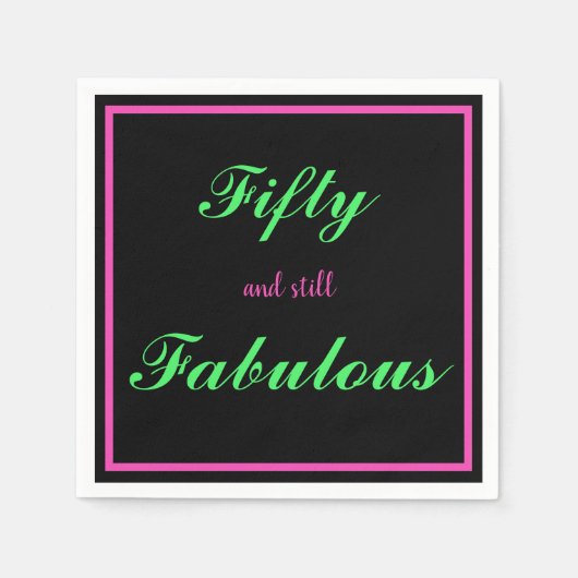 Fünfzig und immer noch fabelhaftes Schwarz-Heiß-Ro Serviette (Vorderseite)