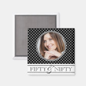 Fünfzig und Nifty Polka Dot Foto Keepake Magnet (Vorderseite/Rückseite)