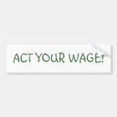 FUNGIEREN IHR LOHN! AUTOAUFKLEBER (Vorne)