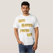FUNHOUS3 - He Freund! Sie sind oben! Abwechselndes T-Shirt (Vorne ganz)