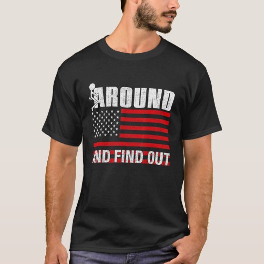 Funk Around And Find Out For Men T-Shirt (Vorderseite)