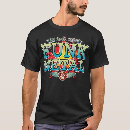 Funk Metal Soul T - Shirt (Vorderseite)