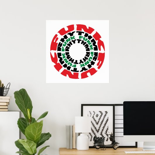 Funk Rhythm Funk Funk Rhythmus Poster (Heimbüro)