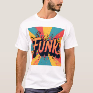 Funk-T-Shirt T-Shirt