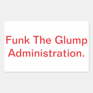 Funk The Glump Administration Hankamer Artjunkhaus Rechteckiger Aufkleber