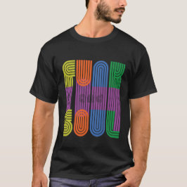 Funk und Soul T-Shirt
