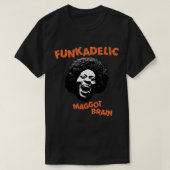 Funkadelic Maggot Brain T-Shirt (Design vorne)