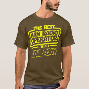 Funkamateur Das Beste In Der Galaxie Geschenk T-Shirt