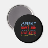 Funkelnd Bogen und Mistleton Magnet (Vorderseite/Rückseite)