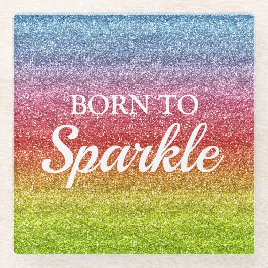 Funkelnd Rainbow-Gradient-Glitzer Geboren zu Spark Glasuntersetzer (Vorderseite)